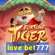 love bet777